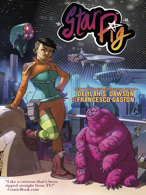 Title details for Star Pig by Delilah S. Dawson - Available